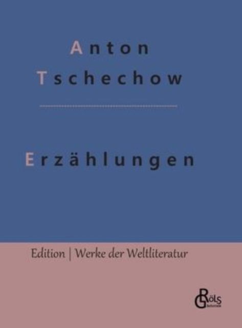 Cover for Anton Tschechow · Ein Heiratsantrag &amp; Der Br (Hardcover bog) (2020)