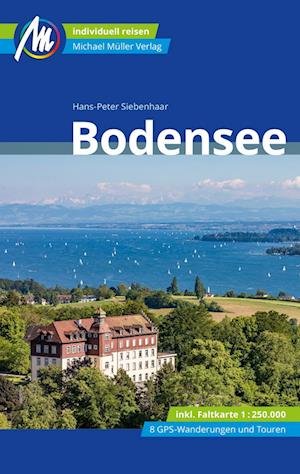 Cover for Hans-Peter Siebenhaar · Bodensee Reiseführer Michael Müller Verlag (Bok) (2023)