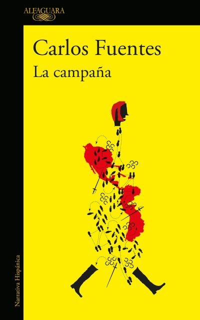 Cover for Carlos Fuentes · La campana / The Campaign (Paperback Book) (2021)