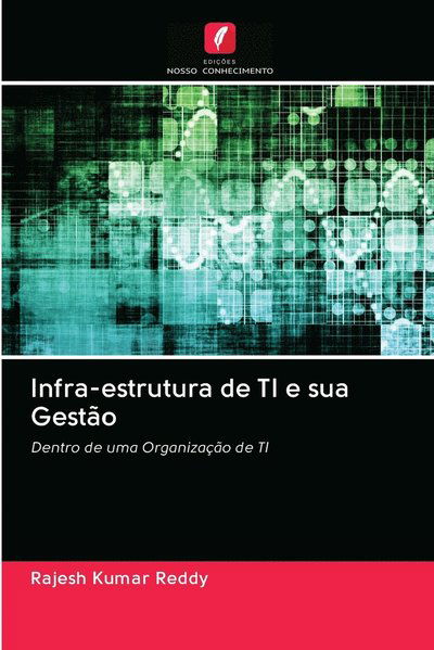 Cover for Reddy · Infra-estrutura de TI e sua Gestã (Book) (2020)