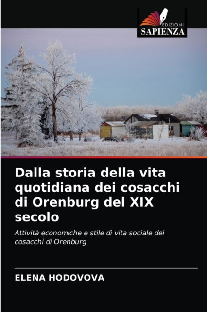 Cover for Elena Hodovova · Dalla storia della vita quotidiana dei cosacchi di Orenburg del XIX secolo (Paperback Book) (2021)