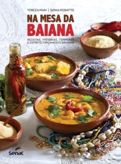 Cover for Tereza Paim · Na mesa da baiana (Hardcover Book) (2020)