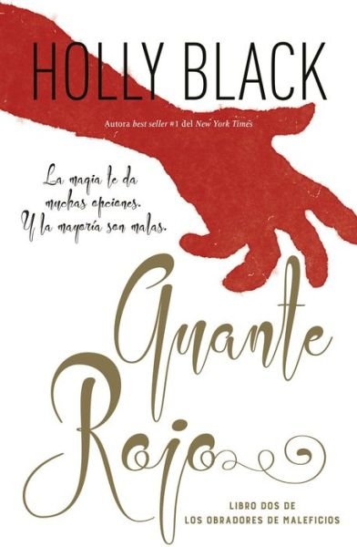 Cover for Holly Black · Guante Rojo (Pocketbok) (2022)