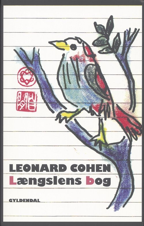 Cover for Leonard Cohen · Længslens bog (Heftet bok) [1. utgave] (2006)