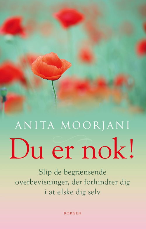 Cover for Anita Moorjani · Du er nok! (Sewn Spine Book) [1º edição] (2016)