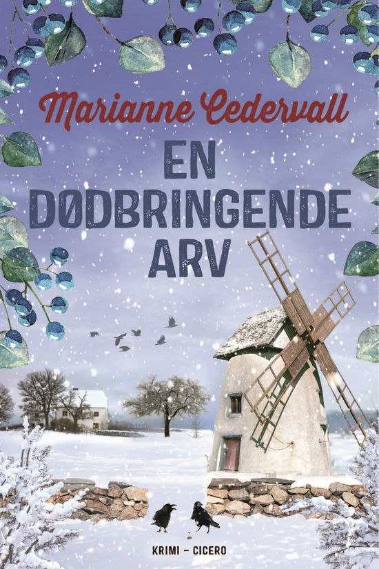 Cover for Marianne Cedervall · Karlsson &amp; Fridman: En dødbringende arv (Sewn Spine Book) [1.º edición] (2024)