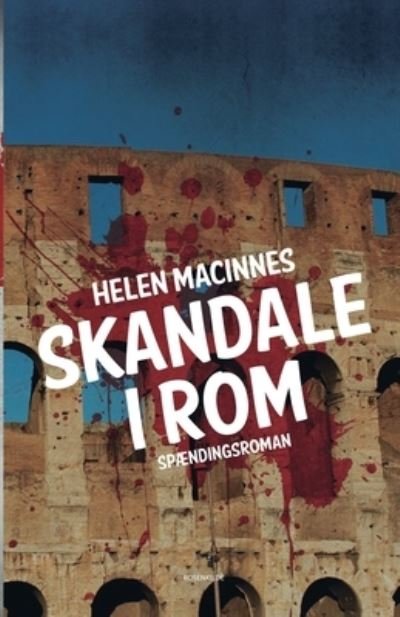 Cover for Helen MacInnes · Skandale i Rom (Pocketbok) (2016)