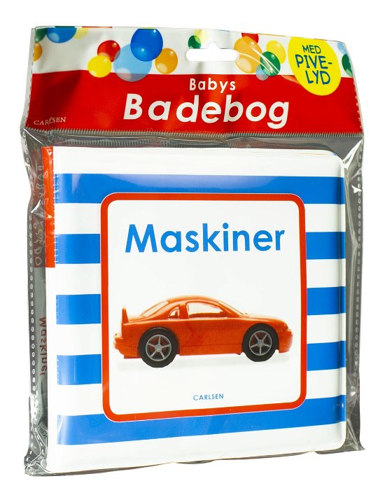 Babys badebog: Maskiner (med pivelyd) - . - Books - CARLSEN - 9788711904787 - March 1, 2019