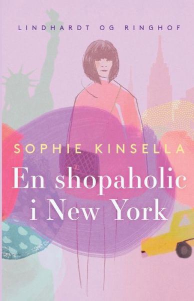 Shopaholic: En shopaholic i New York - Sophie Kinsella - Bøger - Saga - 9788726490787 - 3. juni 2020