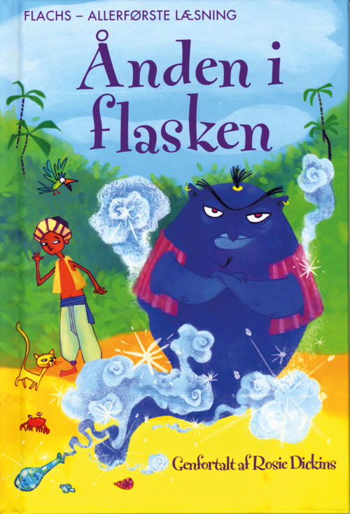 Cover for Rosie Dickins · Flachs - allerførste læsning: Ånden i flasken (Gebundesens Buch) [1. Ausgabe] [Indbundet] (2011)