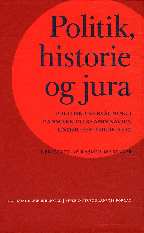 Cover for Rasmus Mariager (red.) · Danish Humanist Texts and Studies, vol. 42: Politik, historie og jura (Bound Book) [1º edição] [Indbundet] (2012)