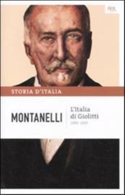 Cover for Indro Montanelli · L'Italia di Giolitti (1900-1920) (Hardcover Book) (2011)