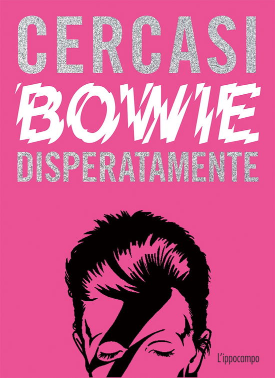 Cover for Ian Castello-Cortes · Cercasi Bowie Disperatamente. Ediz. Illustrata (DVD)