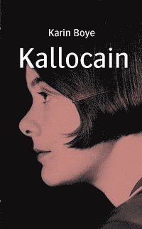 Cover for Karin Boye · Kallocain (ePUB) (2012)
