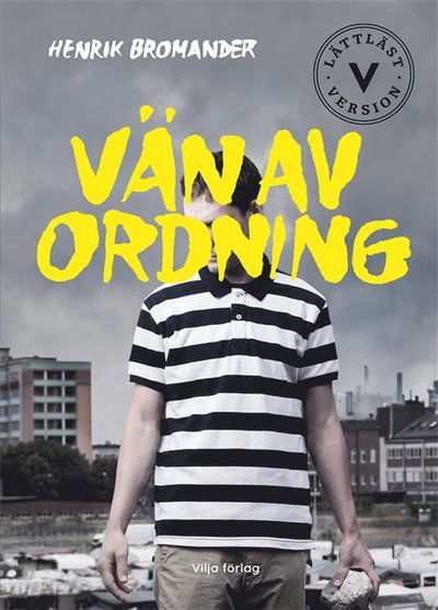 Cover for Henrik Bromander · Vän av ordning (ePUB) [Ned edition] (2023)