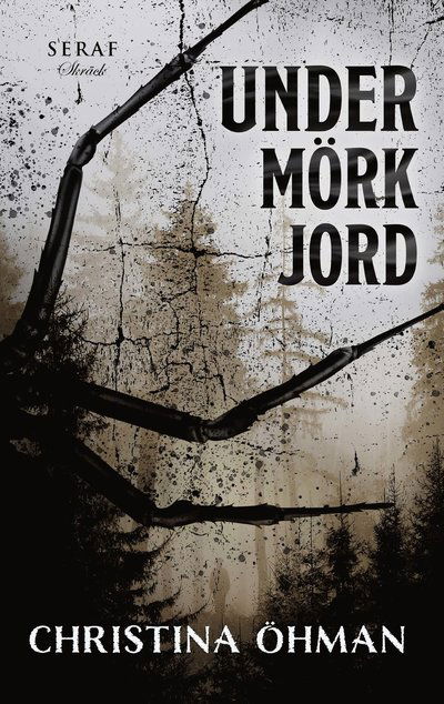 Cover for Christina Öhman · Under mörk jord (Paperback Book) (2023)