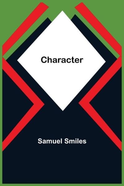 Cover for Samuel Smiles · Character (Paperback Book) (2021)
