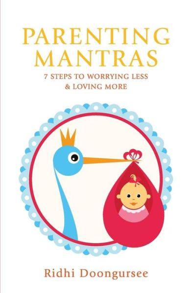 Cover for Ridhi Doongursee · Parenting Mantras (Paperback Book) (2012)