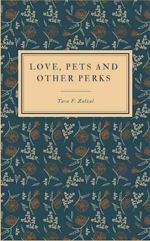 Cover for Yara Zalzal · Love, pets and other perks (Paperback Book) (2023)