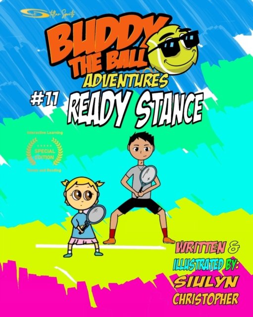 Cover for Siulyn Christopher · Ready Stance: Tennis and Reading - Buddy the Ball Adventures (Paperback Book) (2021)