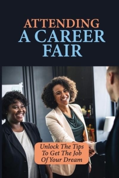 Cover for Jinny Salb · Attending A Career Fair (Paperback Book) (2021)