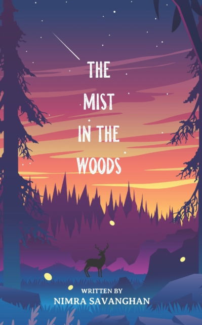 Cover for Nimra Savanghan · The Mist In The Woods: (A horror story set in the hills of Sri Lanka) (Paperback Book) (2022)