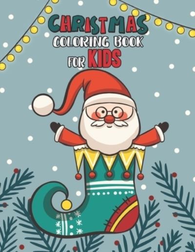 Cover for Mimouni Publishing Group · Christmas Coloring Book For Kids (Paperback Book) (2020)