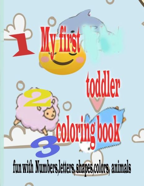 Cover for Happy Kids · My first Toddler Coloring Book (Paperback Book) (2020)