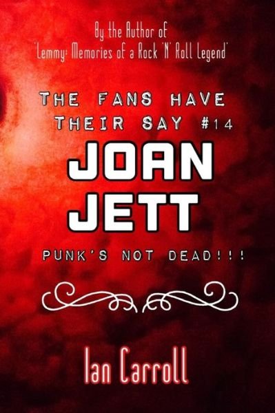 Cover for Ian Carroll · The Fans Have Their Say #14 Joan Jett (Taschenbuch) (2020)