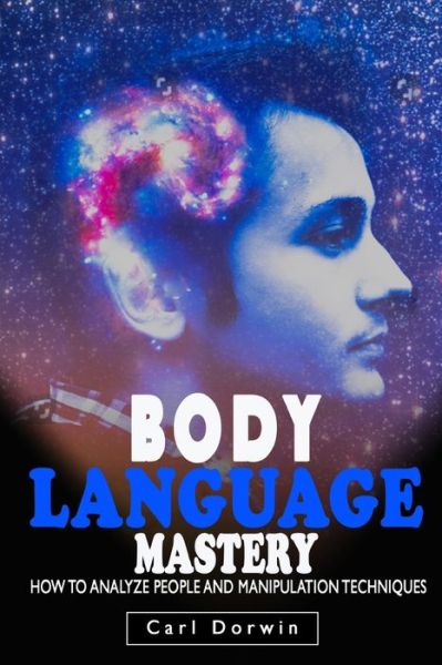 Cover for Carl Dorwin · Body Language Mastery (Paperback Book) (2020)