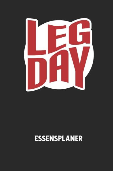 Cover for Essensplaner Notizbuch · LEGDAY - Essensplaner (Paperback Book) (2020)