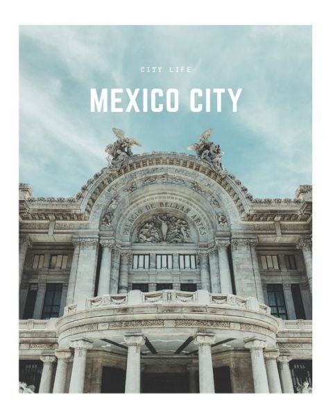 Cover for Decora Book Co · Mexico City (Pocketbok) (2020)