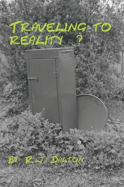 Cover for Rj Dalton · Traveling to reality? (Paperback Book) (2020)