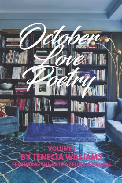Cover for Tenecia Williams · October Love Poetry (Paperback Bog) (2020)