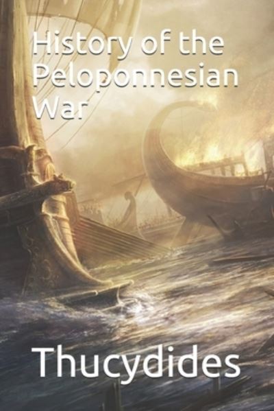 Cover for Thucydides · History of the Peloponnesian War (Taschenbuch) (2020)