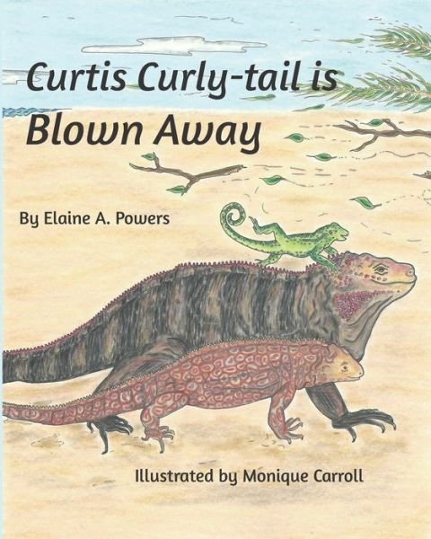 Cover for Elaine a Powers · Curtis Curly-tail is Blown Away (Pocketbok) (2020)