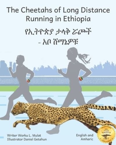 Cover for Ready Set Go Books · The Cheetahs of Long Distance Running in Ethiopia (Paperback Book) (2021)