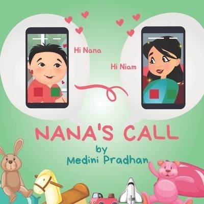Cover for Medini Pradhan · Nana's Call: Every Day At 5 o'clock (Paperback Book) (2022)