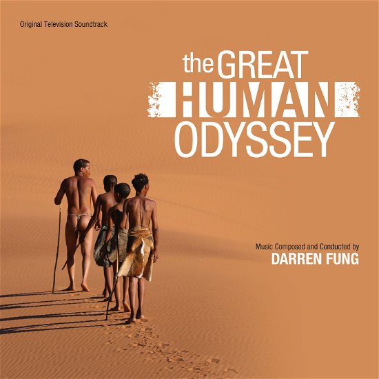 Cover for Original TV Soundtrack / Darren Fung · The Great Human Odyssey (CD) (2015)