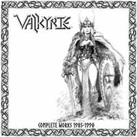Cover for Valkyrie · Complete Works 1985 - 1990 (CD) [Reissue edition] (2018)
