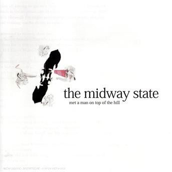 Cover for The Midway State · The Midway State - Met a Man on Top (En) (CD) (2023)