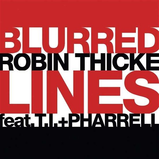 Cover for Robin Thicke · Blurred Lines Std/ex (CD) [Explicit edition] (2013)