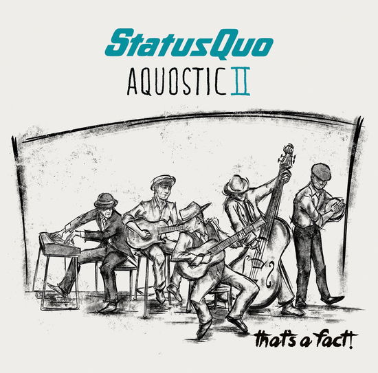 Cover for Status Quo · Aquostic Ii -One More For The Road (CD) (2024)