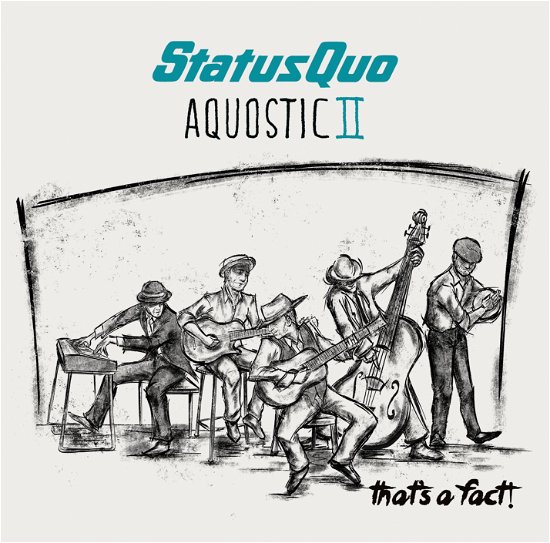 Cover for Status Quo · Aquostic Ii -One More For The Road (CD) (2021)