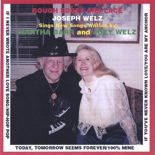 Cover for Joey Welz · Rough Edges &amp; Lace (CD) (2006)