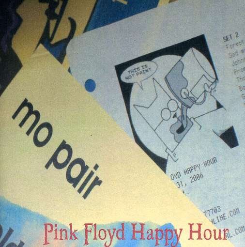 Cover for Mo Pair · Pink Floyd Happy Hour (CD) (2006)