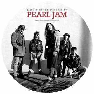 The Cabaret Metro. Chicago. 28Th March 1992-PEARL JAM - Jammin In The Windy City - Musik - PARACHUTE - 0803341509788 - 5 maj 2017