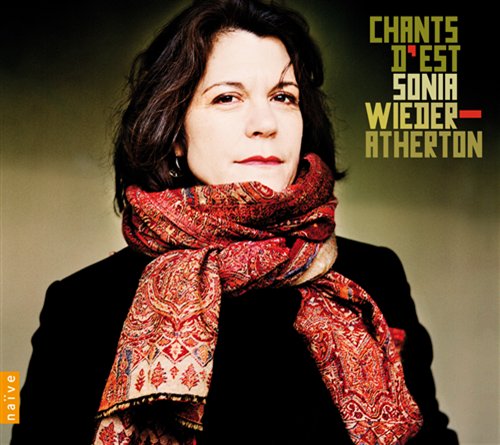 Cover for Sonia Wieder-atherton · Chants D&quot;est (CD) (2009)