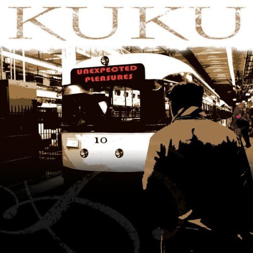Cover for Kuku · Unexpected Pleasures (CD) (2006)