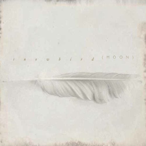 Cover for Snowbird · Snowbird-moon (CD) [Digipak] (2014)